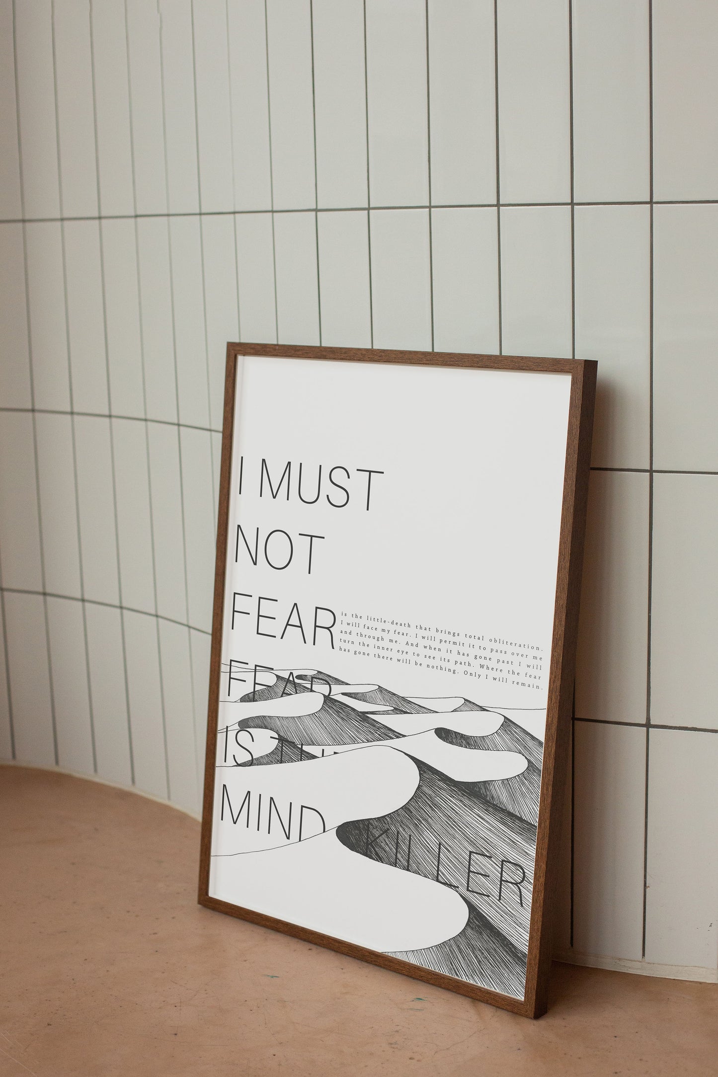 Fear Is The Mind-Killer - Litany - Dune Quote Poster - Frank Herbert