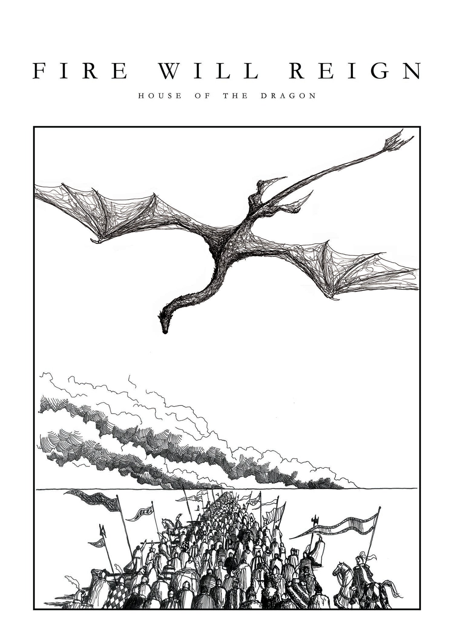 HOTD Poster - Dracarys - Caraxes and Army - GOT Print