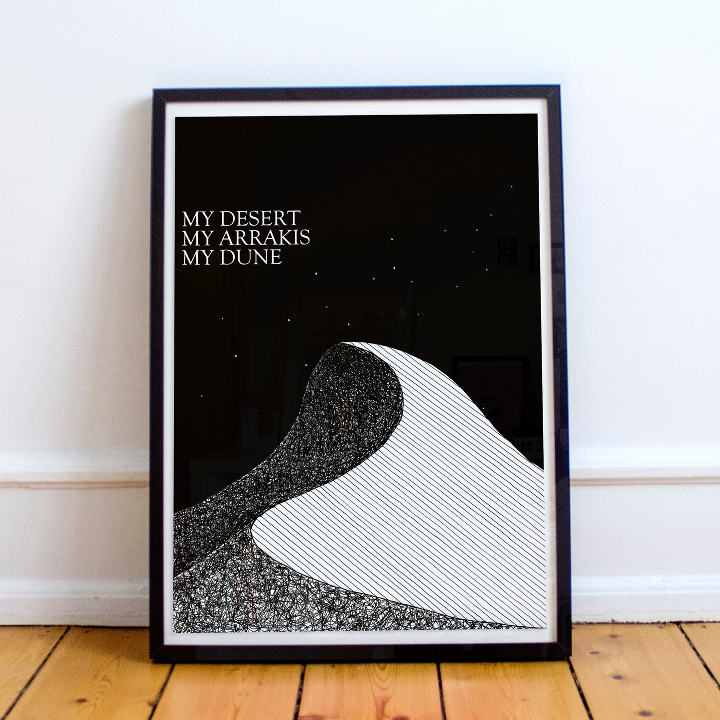 My Desert My Arrakis My Dune - Dune Poster - Frank Herbert Quote Print