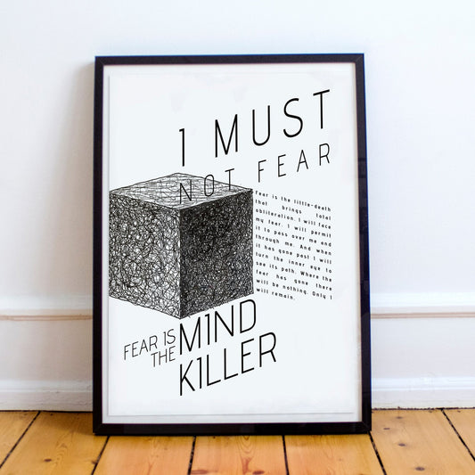 Fear Is The Mind-Killer_2 - Litany - Pain Box - Dune Quote Poster - Frank Herbert