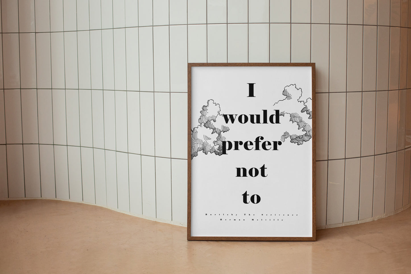 I Would Prefer Not To - Bartleby the Scrivener Quote Poster - Herman Melville