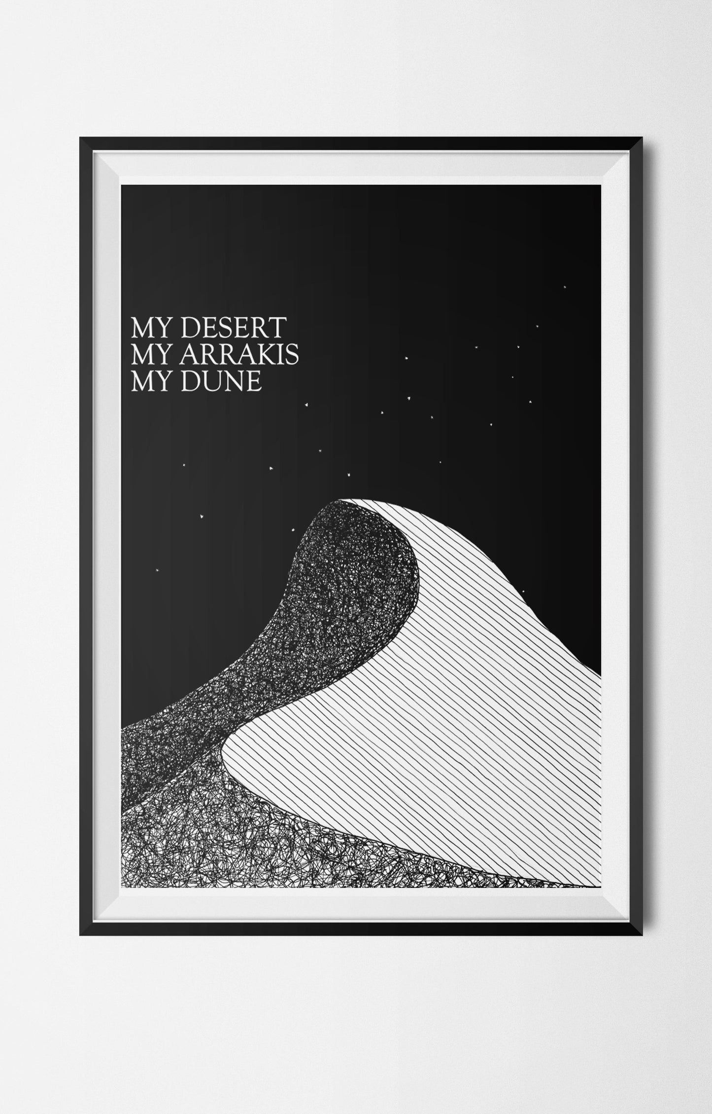 My Desert My Arrakis My Dune - Dune Poster - Frank Herbert Quote Print